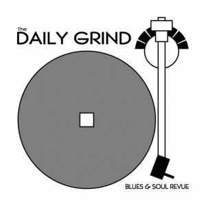 The Daily Grind Blues & Soul Revue